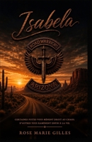 ROAD WARRIORS - Isabela (French Edition) B0H82P4TNY Book Cover