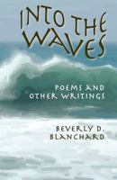 Into the Waves 1927032059 Book Cover