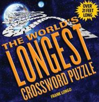 The World's Longest Crossword Puzzle 1402729413 Book Cover