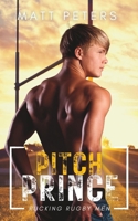 Pitch Prince: An MM Sports Romance B0BW2BT18Q Book Cover