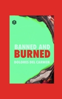 Banned and Burned B08KBH62TD Book Cover