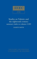 Studies on Voltaire and the eighteenth century: Summary index to volumes 1-249 (Studies on Voltaire and the eighteenth century) 0729403467 Book Cover