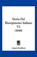 Storia Del Risorgimento Italiano V2 (1848) 1120511895 Book Cover