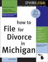 How to File for Divorce in Michigan: With Forms (Self-Help Law Kit With Forms) 1572486201 Book Cover