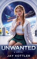 Unwanted B0GM5TSMDL Book Cover