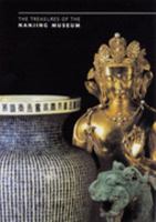 The Treasures of the Nanjing Museum 9628621513 Book Cover
