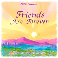 Blue Mountain Arts 2022 Calendar "Friends Are Forever" 7.5 x 7.5 in. 12-Month Hanging Wall Calendar Makes a Wonderful and Heartfelt Gift for a Dear Friend 1680883690 Book Cover