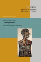Crafting Humans: From Genesis to Eugenics and Beyond 3847100599 Book Cover