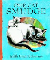 Cat's Whiskers: Our Cat Smudge 1903012244 Book Cover