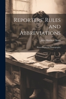 Reporters' Rules and Abbreviations; Sloan-Duployan Phonography 102131501X Book Cover