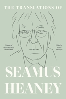 The Translations of Seamus Heaney 0374612846 Book Cover