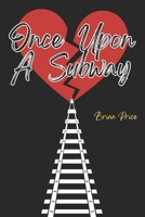 Once Upon a Subway 1737719746 Book Cover