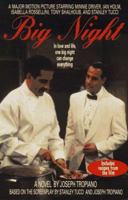 Big Night: A Novel with Recipes 0312148445 Book Cover