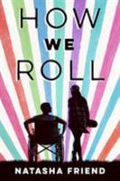 How We Roll 125030881X Book Cover