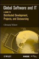 Global Software and It: A Guide to Distributed Development, Projects, and Outsourcing 047063619X Book Cover