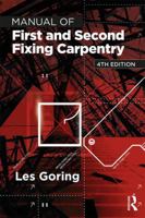 Manual of First and Second Fixing Carpentry, 4th Ed 113829599X Book Cover