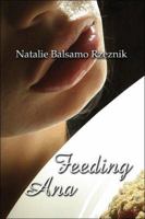 Feeding Ana 1424106826 Book Cover