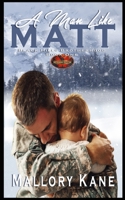 A Man Like Matt 0373694253 Book Cover