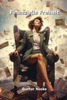 Finanzielle Freiheit (German Edition) 9949062292 Book Cover