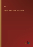 Stories of the Saints for Children 3385252008 Book Cover