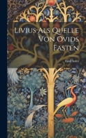 Livius Als Quelle Von Ovids Fasten 1022731653 Book Cover