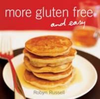 More Gluten Free and Easy 1416246088 Book Cover