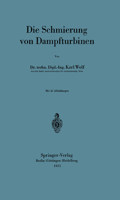 Die Schmierung Von Dampfturbinen 3540016023 Book Cover