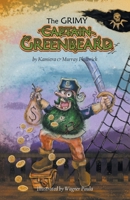 The Grimy Captain Greenbeard 1922527769 Book Cover