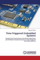 Time-Triggered Embedded Systems 3659380474 Book Cover