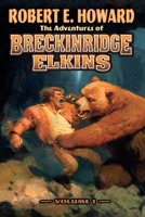 The Adventures of Breckinridge Elkins Volume 1 1955446466 Book Cover
