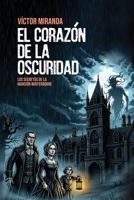 El corazón de la oscuridad: Los secretos de la mansión Winterborne B0FSDZF9V3 Book Cover