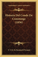 Historia Del Conde De Comminge (1836) 1160119473 Book Cover