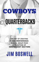 Cowboys to Quarterbacks 1950892476 Book Cover