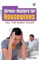 Stress Busters for Housewives 935057912X Book Cover