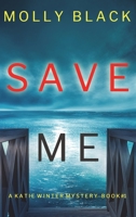 Save Me 1094394017 Book Cover