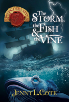 The Storm, the Fish & the Vine: Storm, the Fish & the Vine (Volume 10) (The Epic Order of the Seven) 1617156183 Book Cover