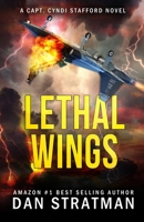 Lethal Wings B0B2TY7DR8 Book Cover