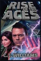 Rise of the Aces 1546702245 Book Cover