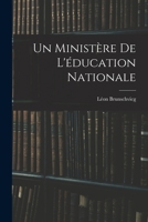 Un ministère de l'éducation nationale 1017466122 Book Cover