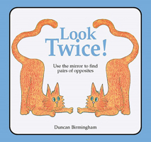 Look Twice: Mirror Reflections, Logical Thinking 0906212863 Book Cover
