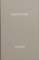 Alexandre Guirkinger Migrations - Givors /franCais/anglais 2492175200 Book Cover