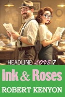 Ink & Roses (Headline Love) B0FT87F842 Book Cover