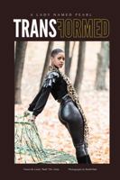 A Lady Named Pearl: Transformed 1387961853 Book Cover