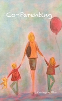 Co-Parenting 1387709860 Book Cover