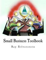 Small Business Toolbook: Proven Practices from PRO Peer Boards 1979253714 Book Cover