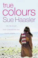 True Colours 0752857231 Book Cover