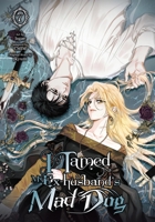 I Tamed My Ex-husband’s Mad Dog, Vol. 7 B0GHMMNBPK Book Cover