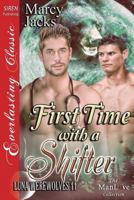 First Time with a Shifter 1627410139 Book Cover