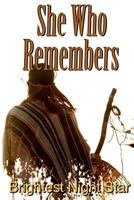 She Who Remembers 1545030847 Book Cover