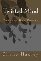 twisted mind 1497550343 Book Cover